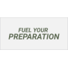 Fuel Your Preperation